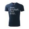 Funkční tričko "Best Dad ever" Amstaff Pánské