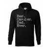 Mikina "Best Dad ever" - Kavalír Pánská
