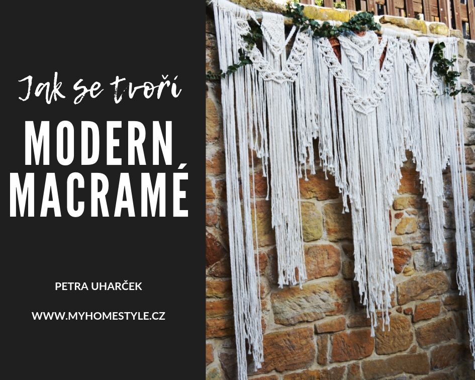 Jak se tvoří: MODERN MACRAMÉ