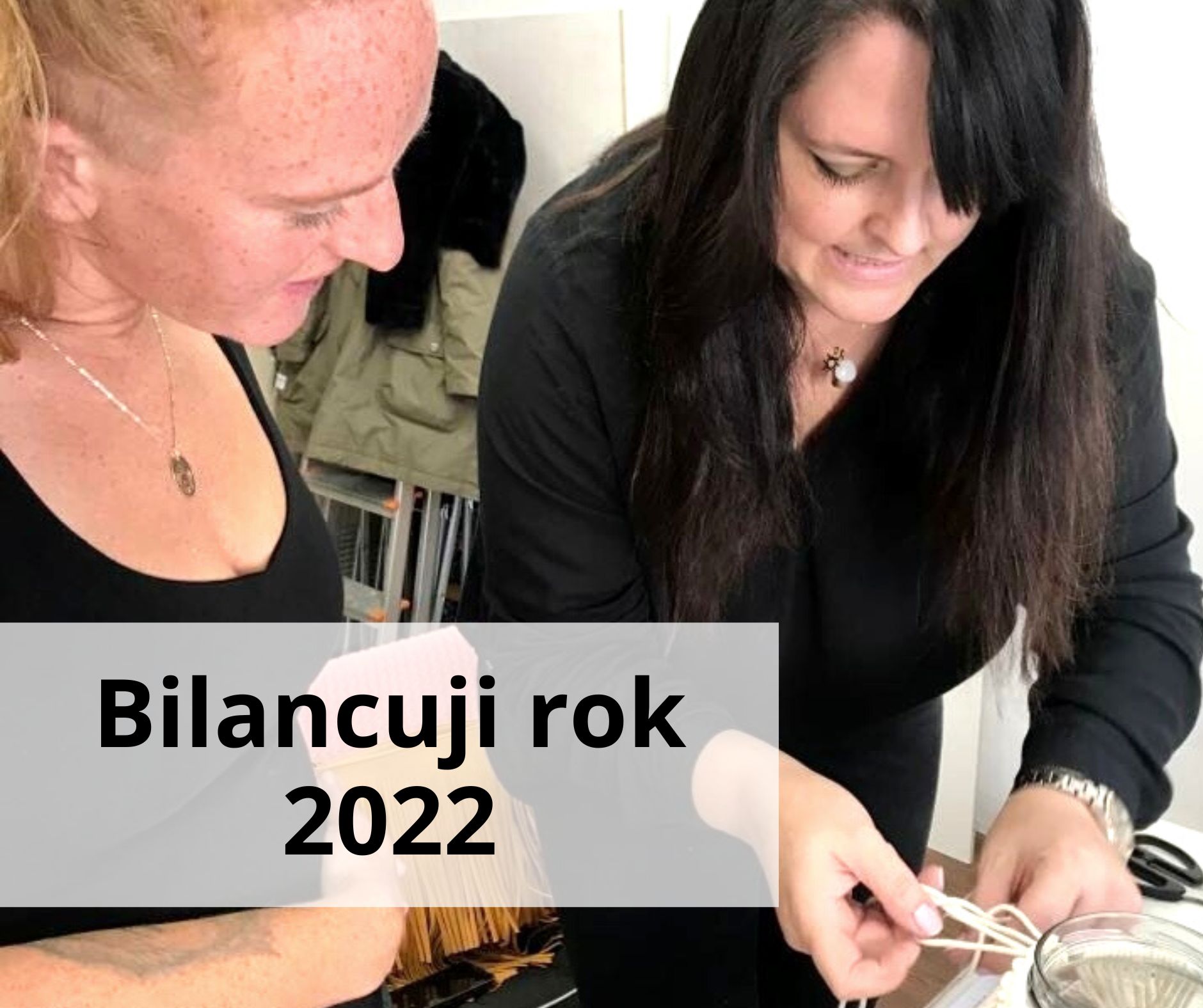 Jaký byl rok 2022, aneb bilancuji...