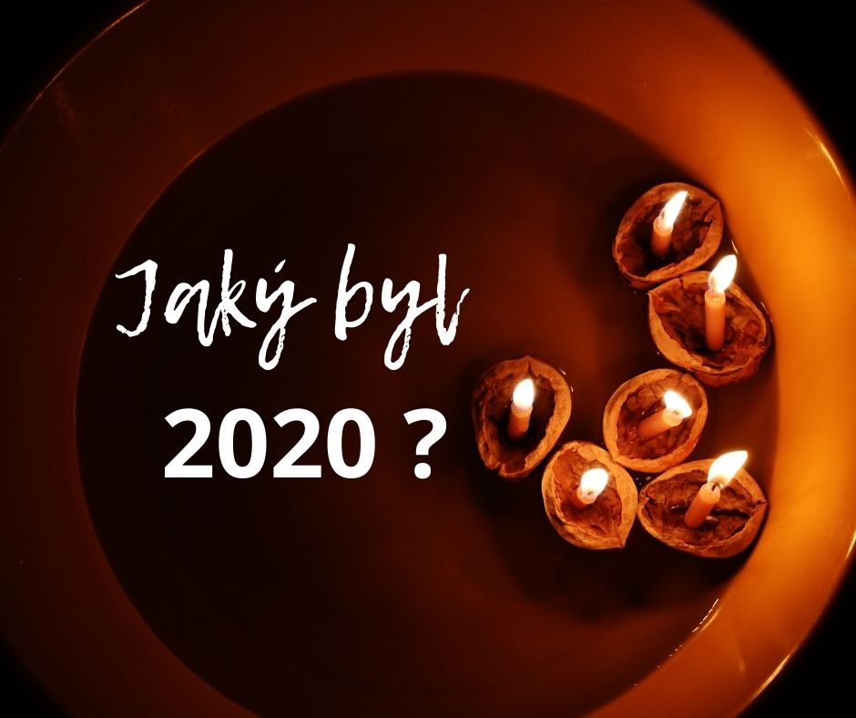 Jaký byl rok 2020, aneb bilancuji...