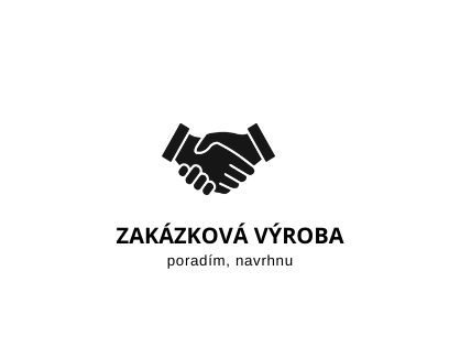Zakázková výroba 