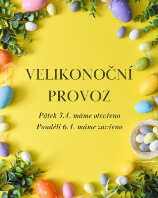 Užijte si prodloužený víkend a nakupte si nejpozději v pátek 3.4., kdy budeme mít otevřeno. Na Velikonoční pondělí budou...