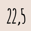 22,5