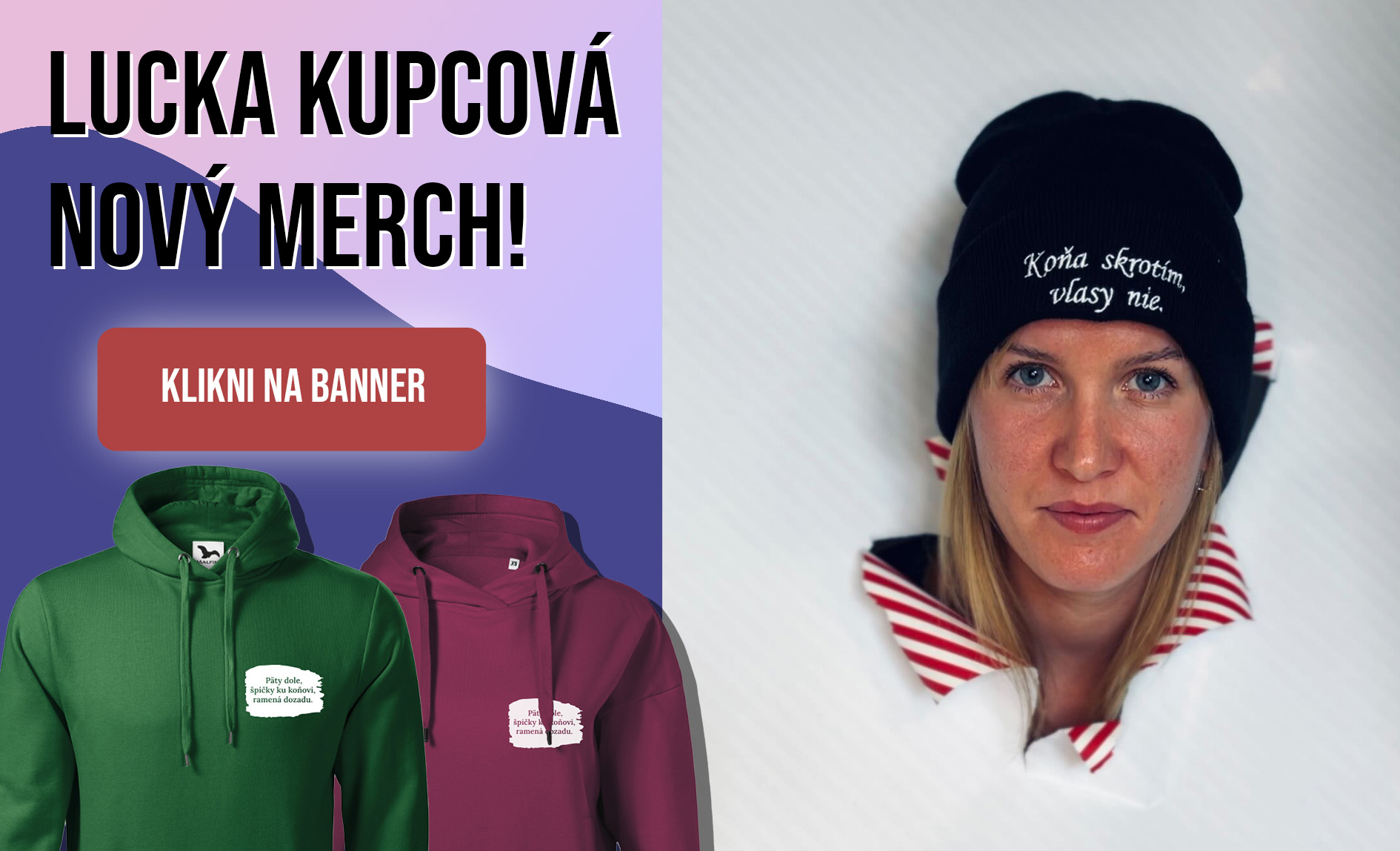 Lucka Kupcová nový merch