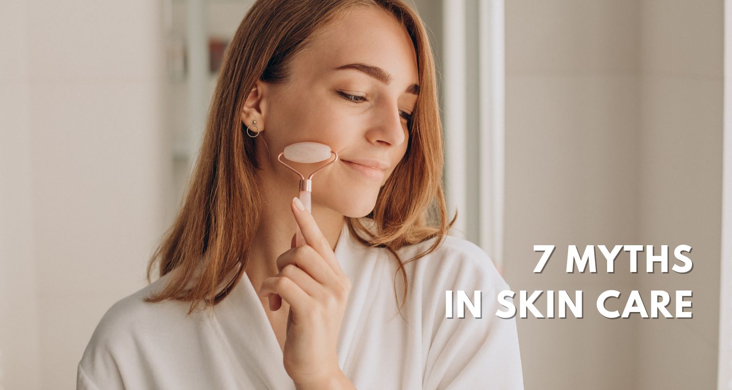 7 myths in skin care