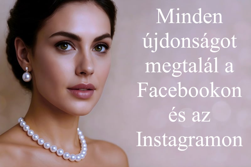 Minden újdonságot megtalál a Facebookon és az Instagramon.