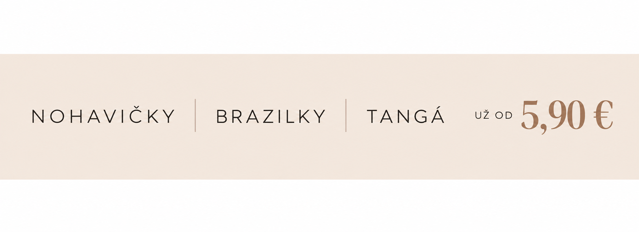 akcia nohavičky tangá a brazilky
