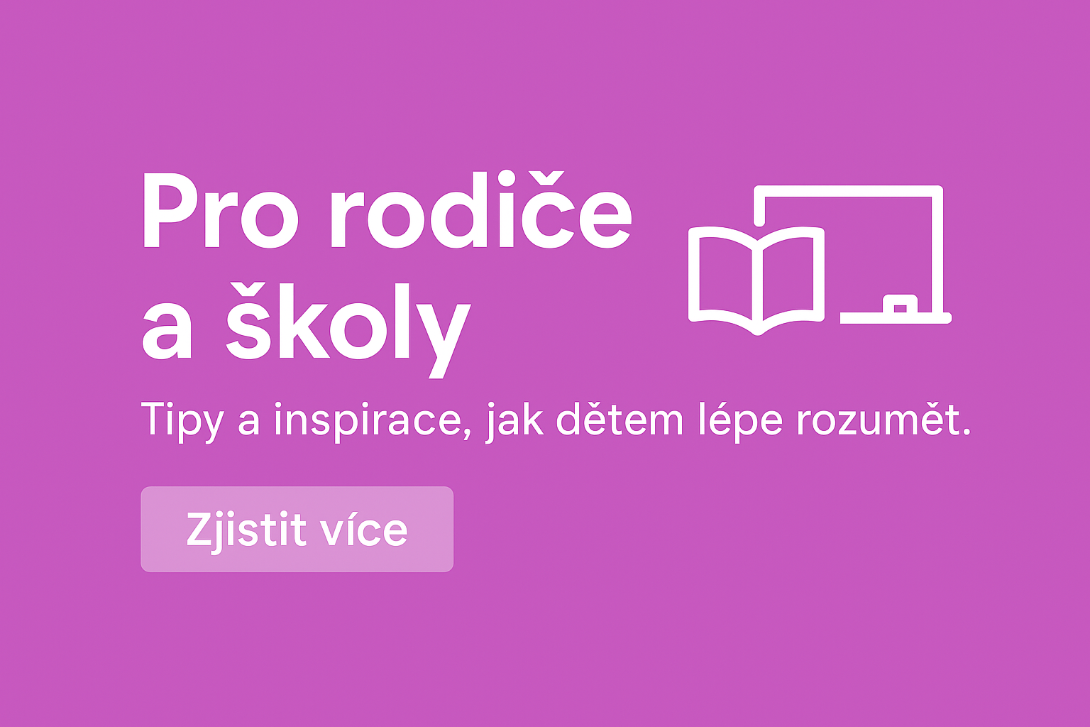 Pro rodiče a školy