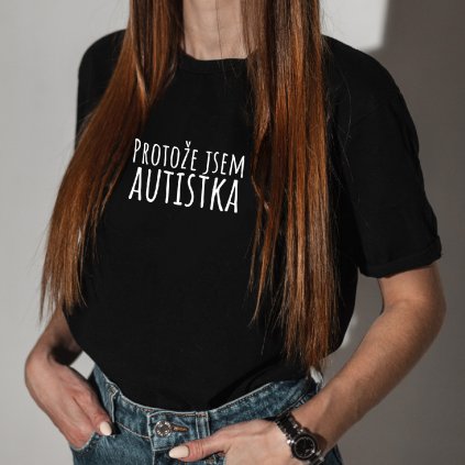 "Protože jsem autist(k)a"