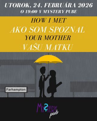 Pripravili sme pre vás ďalší LEGEN – počkajte si – DÁRNY Mystery kvíz Ako som spoznal vašu matku. Čakajú na vás skvelé...