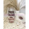 Sklenička s potiskem true crime and coffee time