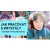 jak pracovat s krystaly h500