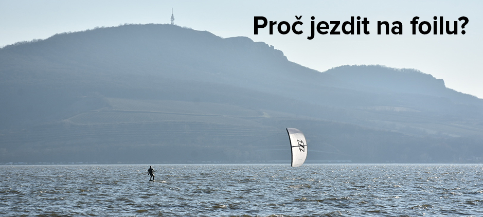 Proč jezdit (a pořídit) si hydrofoil na kite?