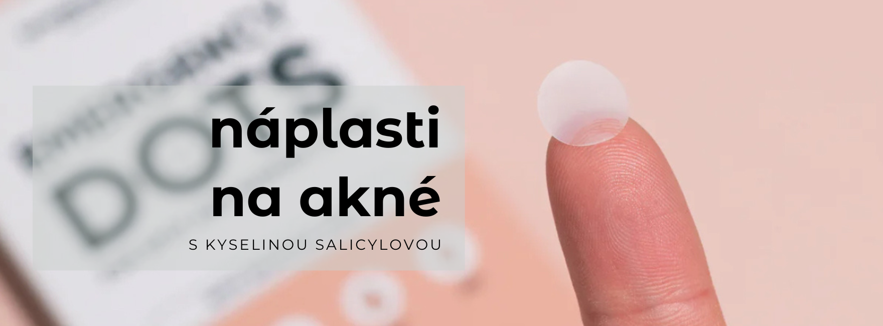 Náplasti na lokální ošetření akné s kyselinou salicylovou