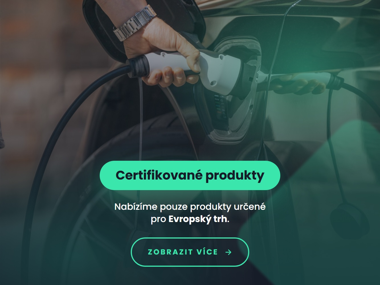 Nabízíme pouze certifikované produkty vyráběné v EU!