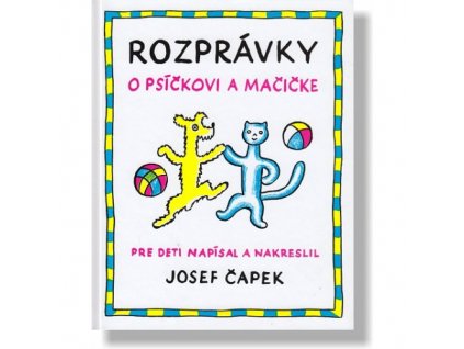 Rozprávky o psíčkovi a mačičke