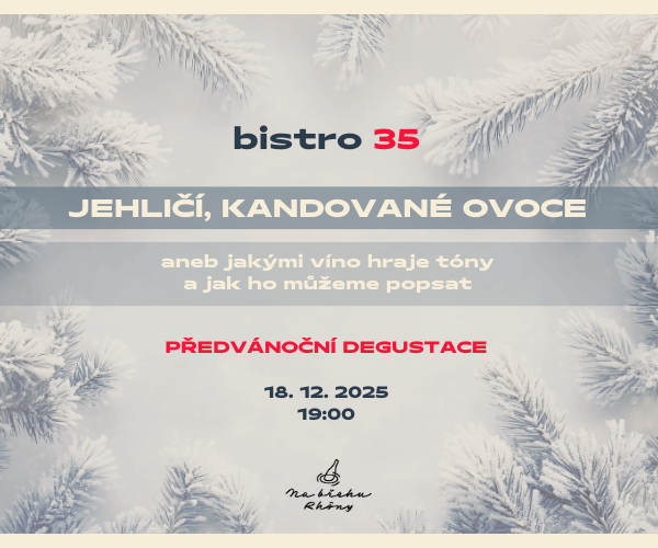 DEGUSTACE - Jehličí a kandované ovoce... 18/12/25 (pobočka Štěpánská 35 Praha)