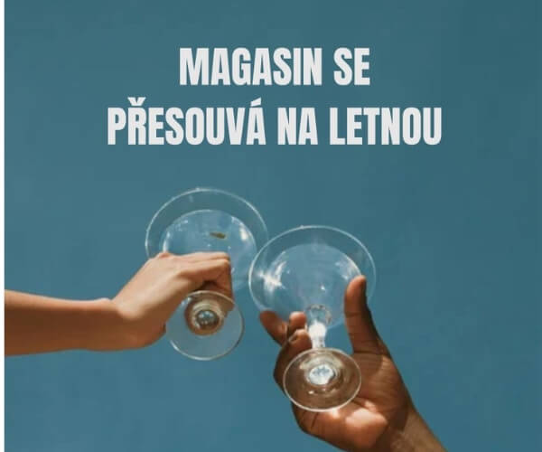 Magasin se přesouvá na Letnou!