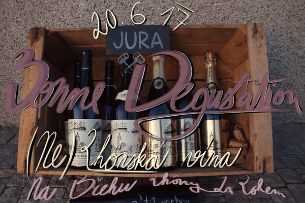 Bonne Dégustation – (Ne)Rhônská vína