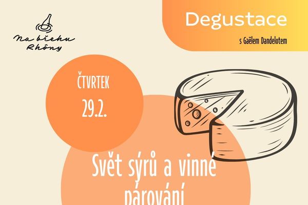 29/2 – Degustace sýrů s vinným párováním – Maltézské náměstí