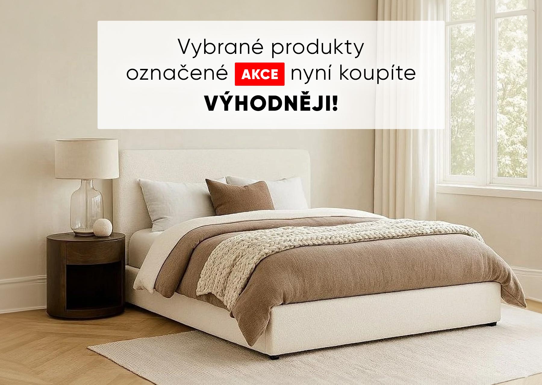 AKCE na vybraný nábytek