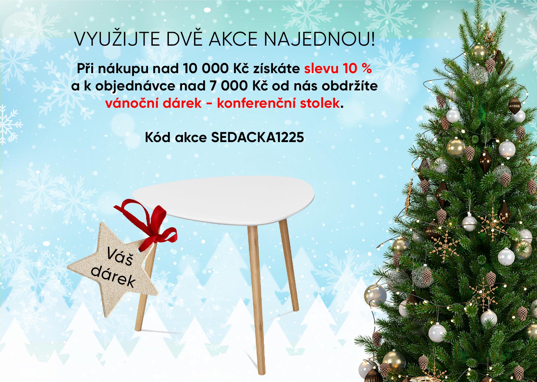 Dárek k nákupu nad 7000 Kč a další sleva