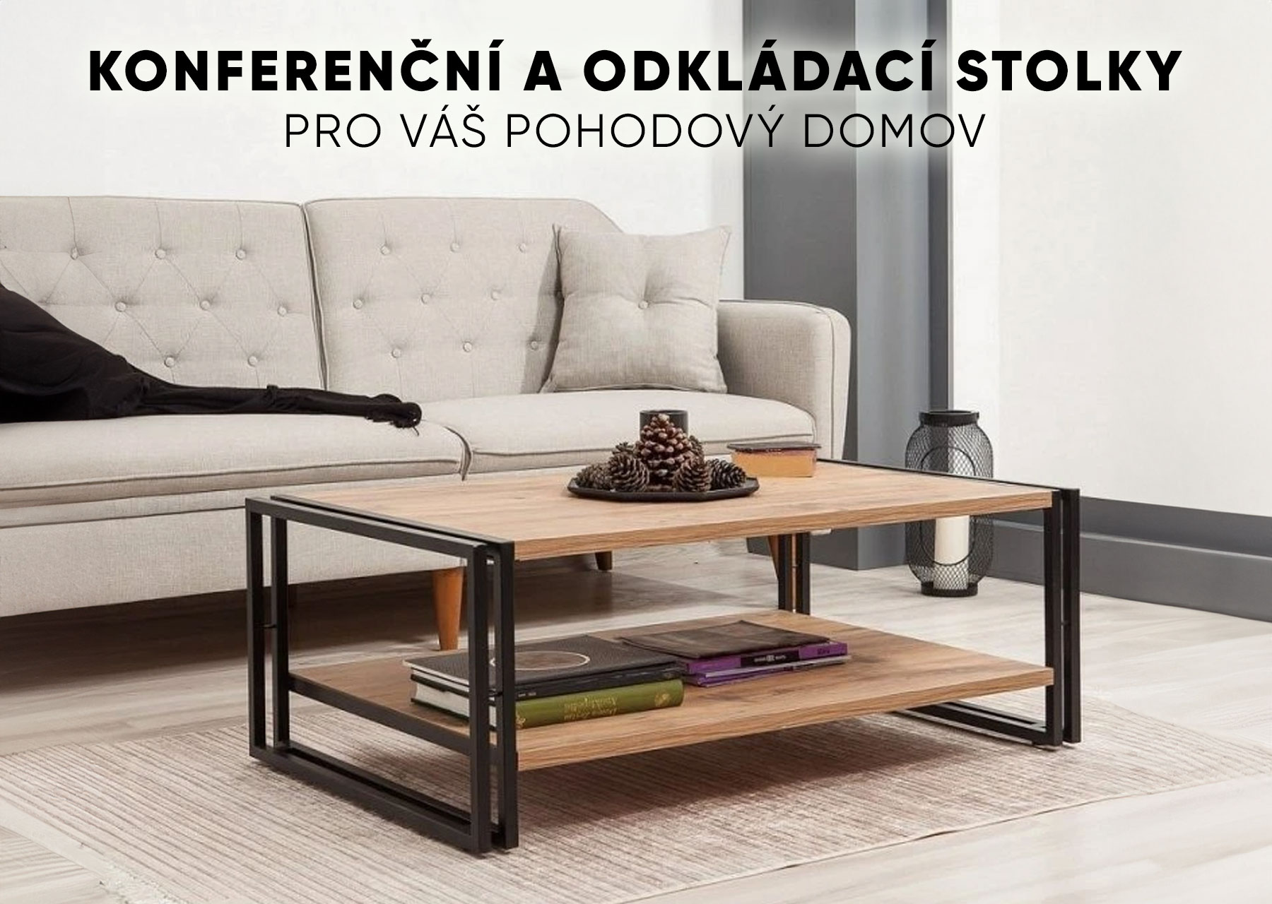 Novinky - konferenční a odkládací stolky pro byt i kancelář