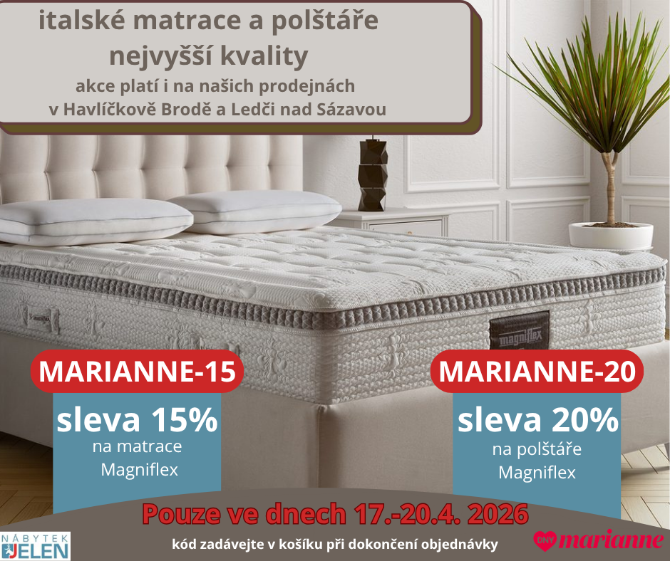 Dny Marianne - sleva na matrace a polštáře Magniflex | nabytek-jelen.cz