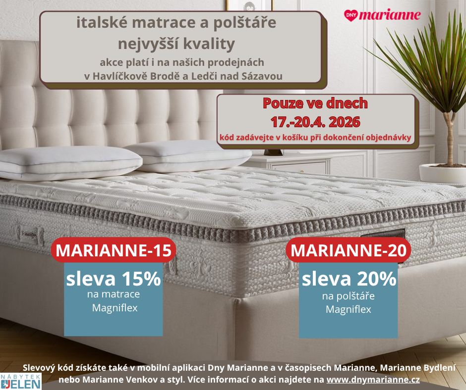 Dny Marianne - sleva na matrace a polštáře Magniflex | nabytek-jelen.cz