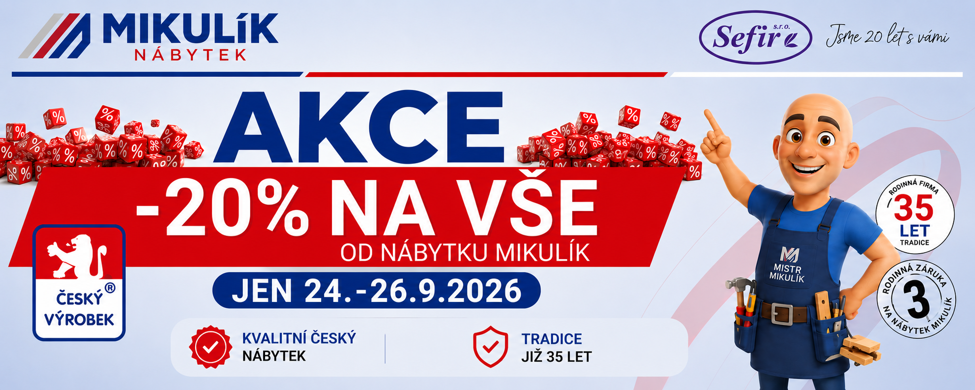 Akce Nábytek Mikulík