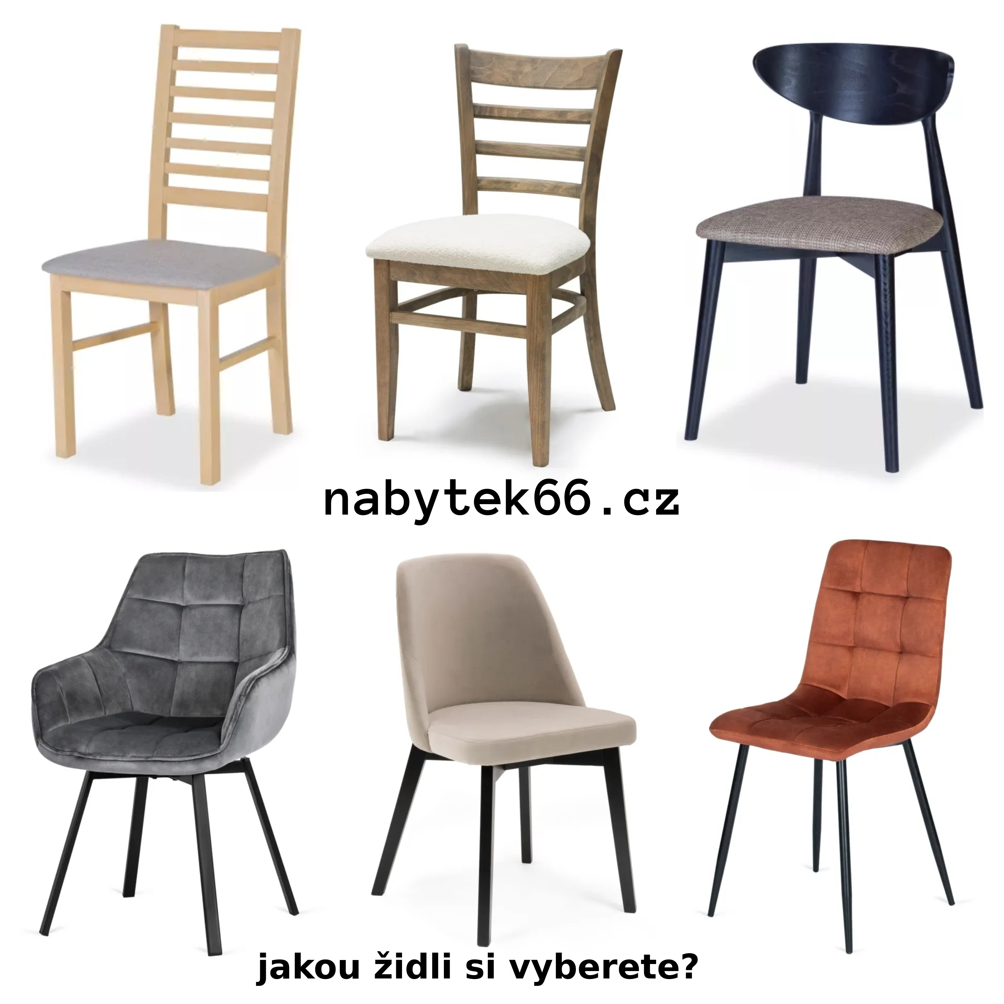 JAKOU ŽIDLI SI VYBERETE?