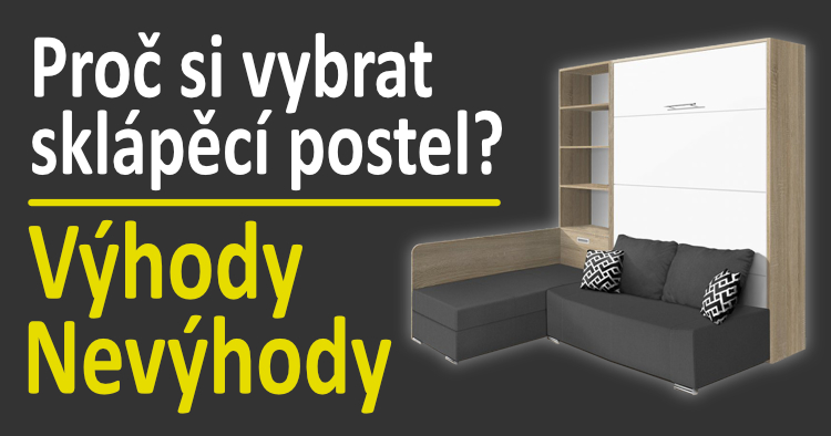 Chytré řešení pro každé bydlení - Proč si vybrat sklápěcí postel