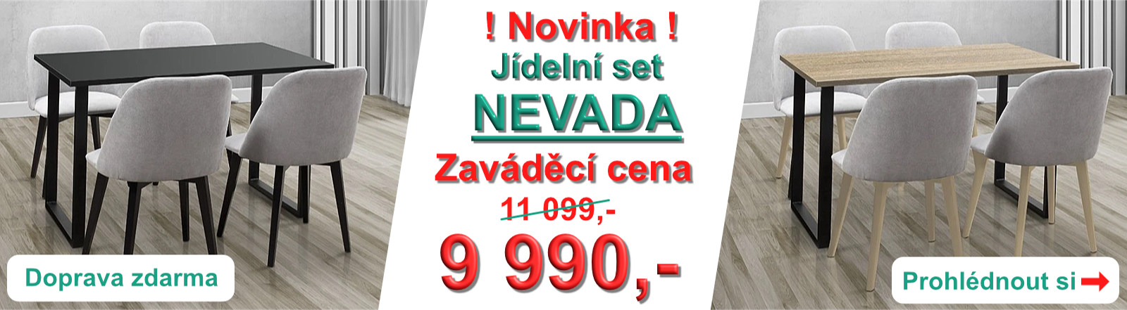 NOVINKA Jídelní set Nevada