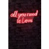 Nástěnná LED dekorace ALL YOU NEED IS LOVE červený nápis