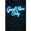 Nástěnná LED dekorace GOOD VIBES ONLY 2 modrý nápis