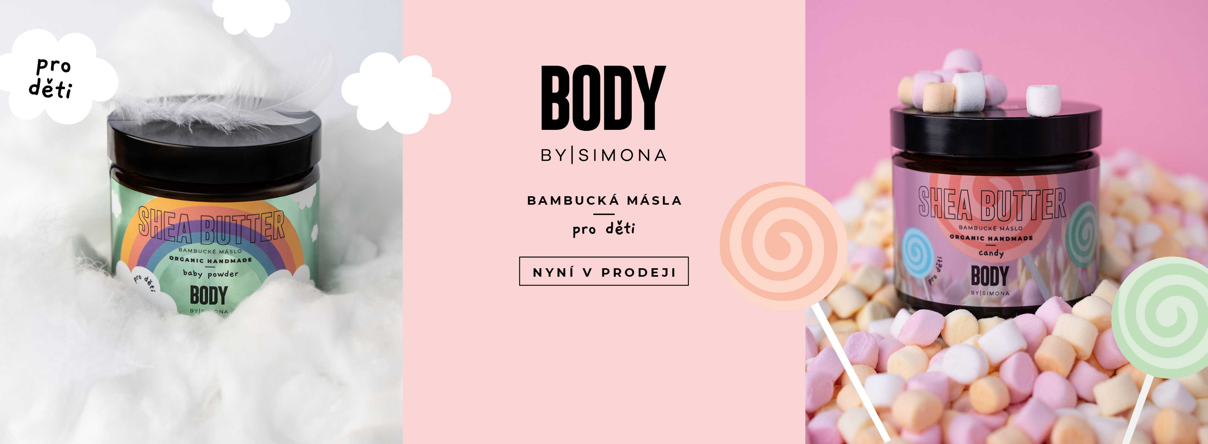 Shea Butter Baby + Candy By Simona