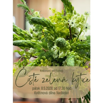 Květinový workshop - Čistě zelená kytice