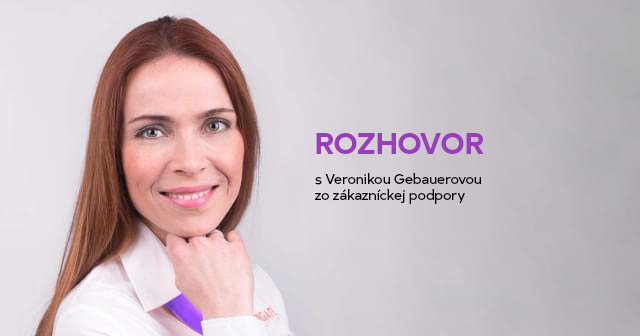 „Našu českú kozmetiku sama skúšam, vďaka tomu poznám presne jej účinky, "pochvaľuje si Veronika Gebauerová zo zákazníckej podpory.