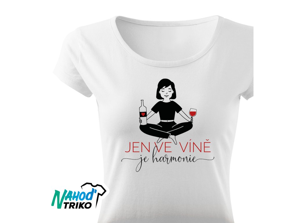 Tričko dámské Classic Jen ve víně je harmonie