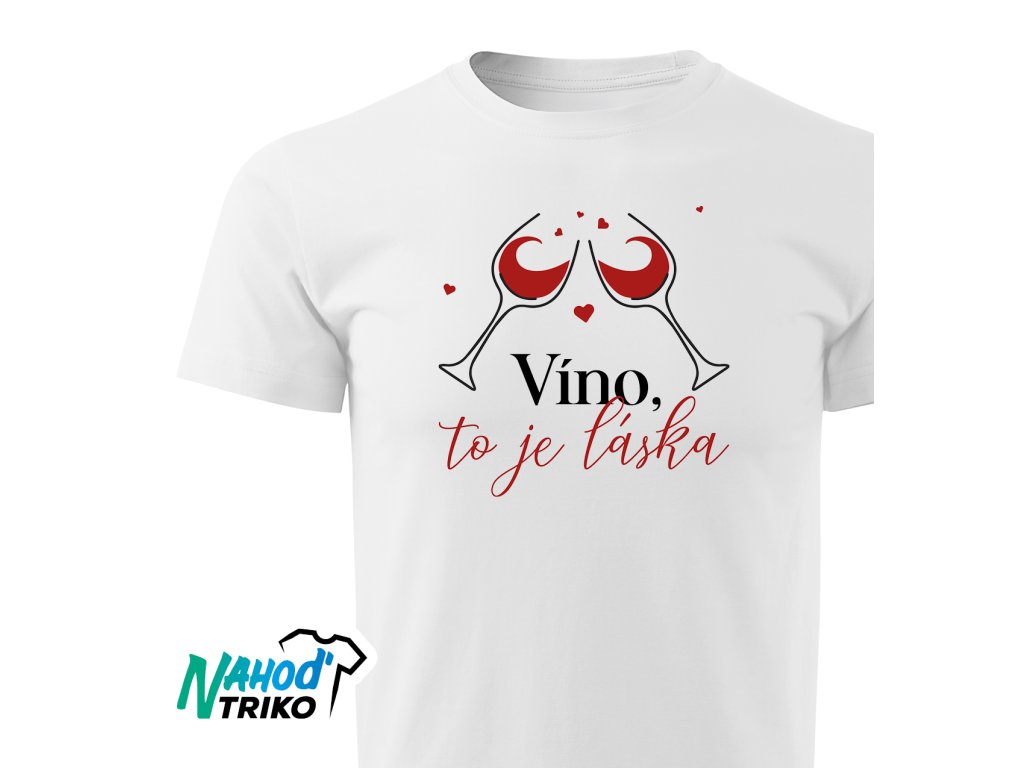 Tričko pánské Comfort Víno, to je láska