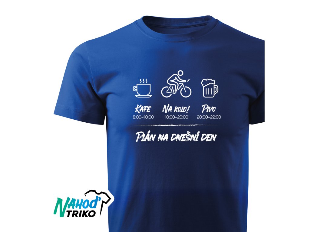 Tričko pánské Comfort Plán na dnešní den