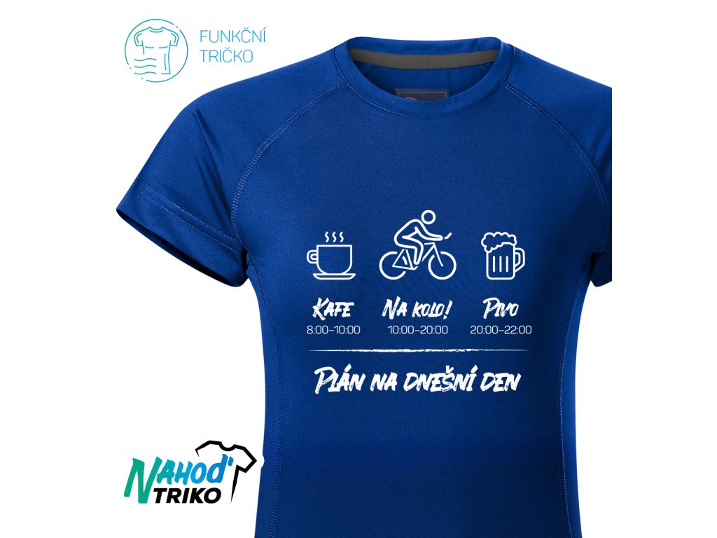 Funkční tričko dámské Sport Plán na dnešní den