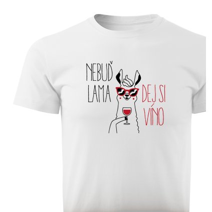 Tričko pánské Classic  |  Nebuď lama, dej si víno (Barva - Tričko Classic pánské Bílá, Velikost 2XL)