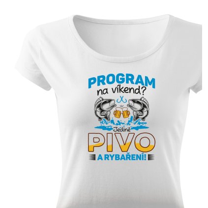 Tričko dámské Classic  |  Program na víkend