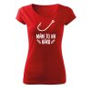 Tričko dámské Classic  |  Mám to na háku