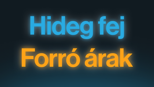 Hideg hej - Forró árak