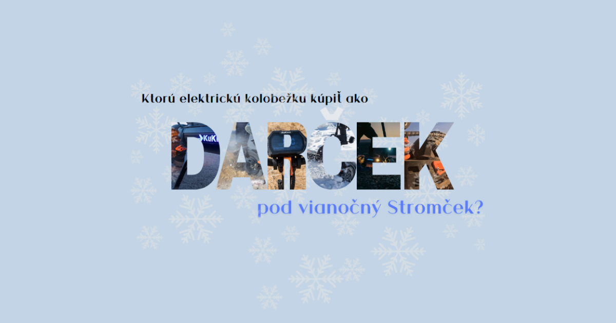 Ktorú elektrickú kolobežku kúpiť ako darček pod vianočný stromček?