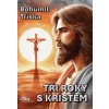 Tři roky s Kristem titulka