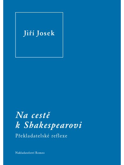 Na ceste k Shakespearovi
